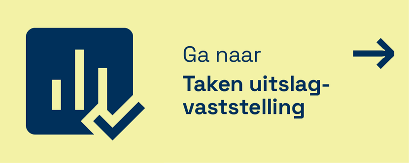 Verder naar taken uitslagvaststelling